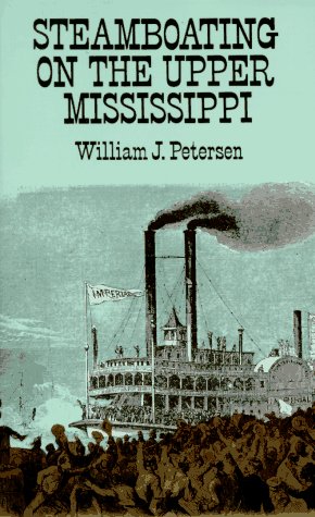 Stock image for Steamboating on the Upper Mississippi for sale by ThriftBooks-Atlanta