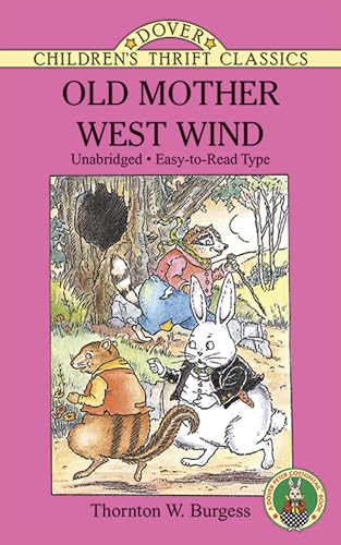 Beispielbild fr Old Mother West Wind (Dover Children's Thrift Classics) zum Verkauf von Wonder Book