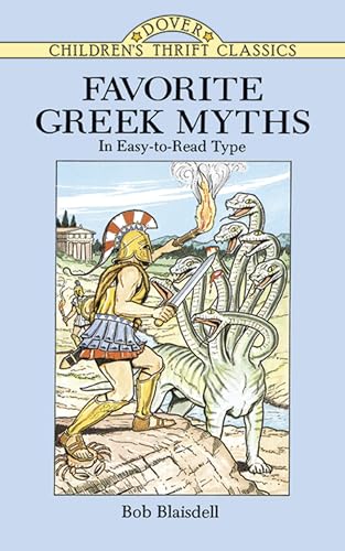 Imagen de archivo de Favorite Greek Myths (Dover Children's Thrift Classics) a la venta por Gulf Coast Books