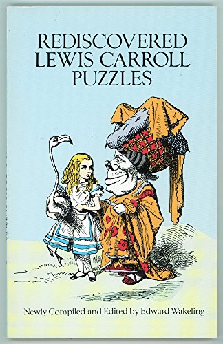 Stock image for Rediscovered Lewis Carroll Puzzles for sale by Better World Books