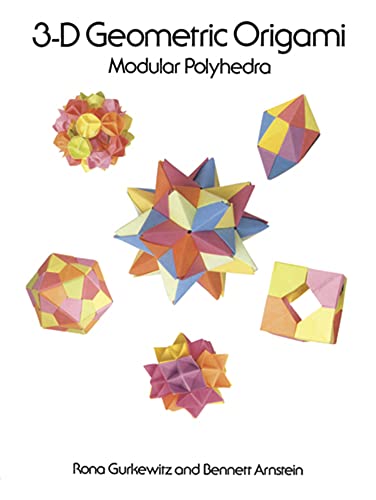 9780486288635: 3-D Geometric Origami (Dover Origami Papercraft)