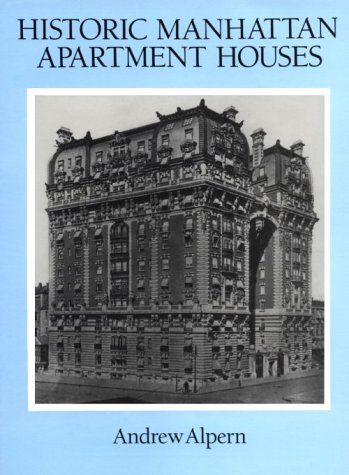 Stock image for Historic Manhattan Apartment Houses for sale by Better World Books