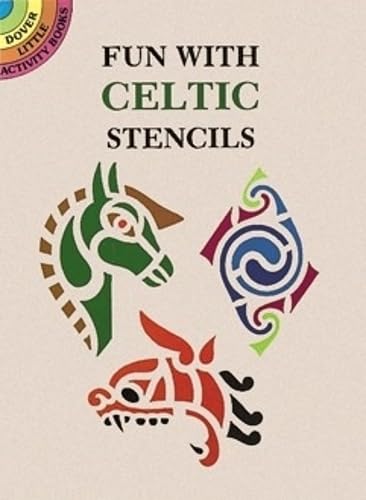 9780486288901: Fun With Celtic Stencils (Dover Stencils)