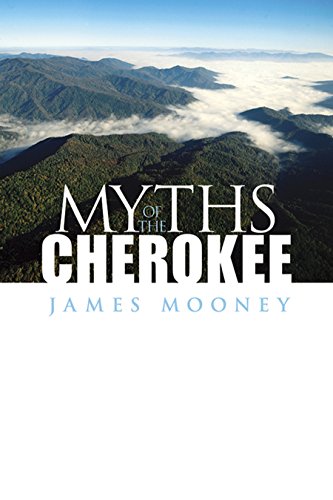 Imagen de archivo de Myths of the Cherokee (Native American) a la venta por HPB-Ruby