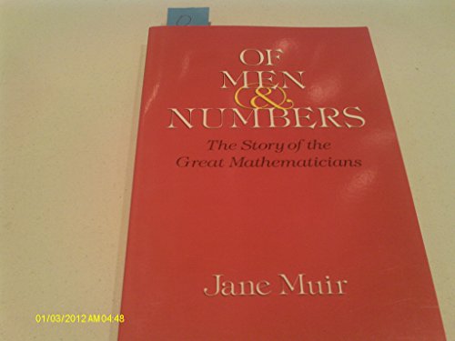 Imagen de archivo de Of Men and Numbers: The Story of the Great Mathematicians (Dover Books on Mathematics) a la venta por Half Price Books Inc.