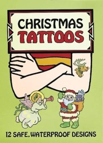 Christmas Tattoos (Dover Tattoos) (9780486289830) by Pomaska, Anna