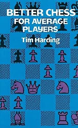 9780486290294: Better Chess for Average Players (Dover Chess)