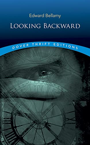 Beispielbild fr Looking Backward (Dover Thrift Editions) zum Verkauf von Wonder Book