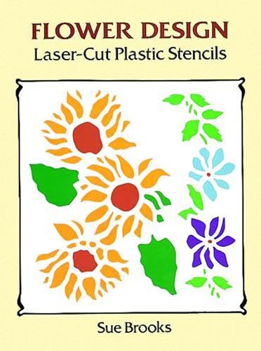 Stock image for Flower Design Laser-Cut Plastic Stencils for sale by Hennessey + Ingalls