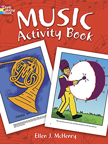 Music Activity Book (Dover Kids Activity Books) (9780486290799) by McHenry, Ellen J.