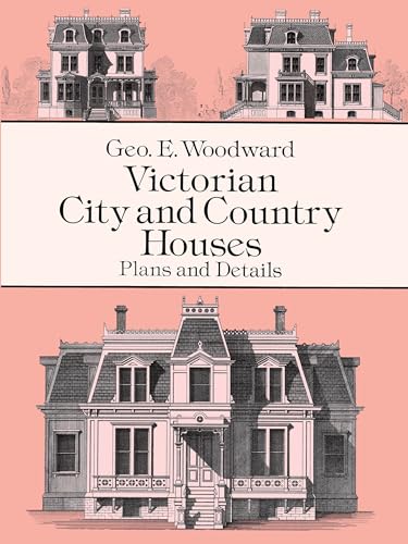 Stock image for Victorian City and Country Houses : Plans and Details for sale by Better World Books