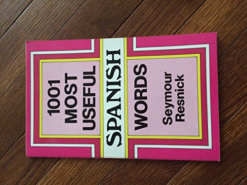 1001 Most Useful Spanish Words (Dover Language Guides Spanish) (9780486291130) by Resnick, Seymour