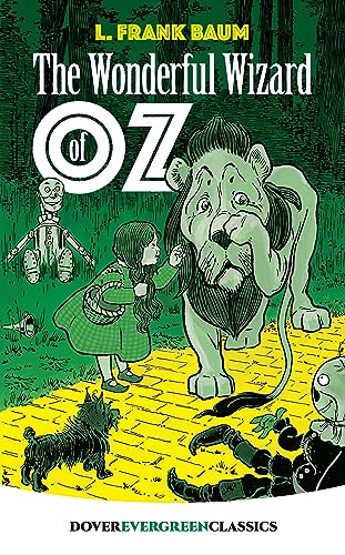 Beispielbild fr The Wonderful Wizard of Oz (Dover Children's Evergreen Classics) zum Verkauf von Your Online Bookstore