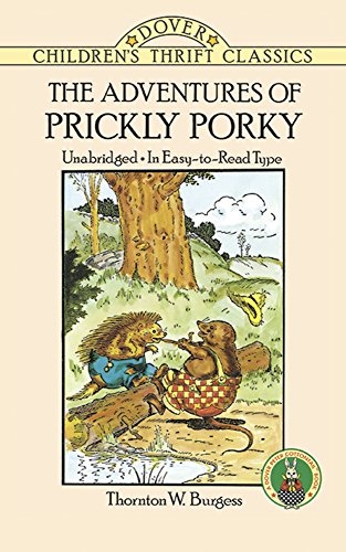 9780486291703: The Adventures of Prickly Porky