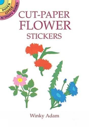 Beispielbild fr Cut-Paper Flower Stickers (Dover Little Activity Books Stickers) zum Verkauf von Eatons Books and Crafts