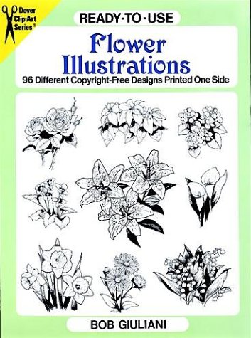 Beispielbild fr Ready-to-Use Flower Illustrations: 96 Different Copyright-Free Designs Printed One Side (Clip Art Series) zum Verkauf von Wonder Book