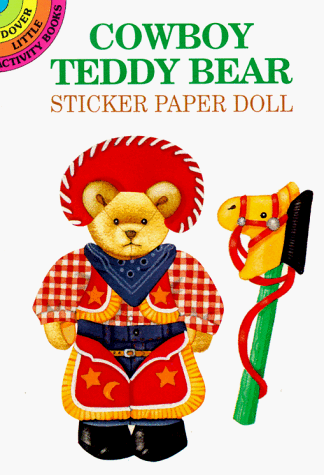 9780486292434: Cowboy Teddy Bear Sticker Paper Doll