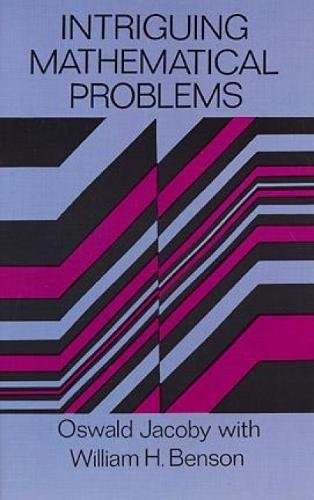 Beispielbild fr Intriguing Mathematical Problems (Dover Books on Mathematics) zum Verkauf von WorldofBooks