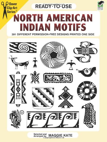 9780486292625: Ready-to-Use North American Indian Motifs: 391 Different Permission-Free Designs Printed One Side (Dover Clip Art Ready-to-Use)