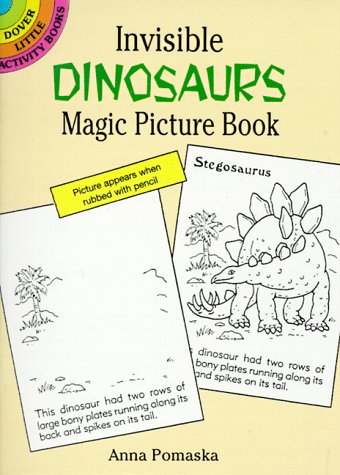 Imagen de archivo de Invisible Dinosaurs Magic Picture Book (Dover Little Activity Books) a la venta por Hawking Books