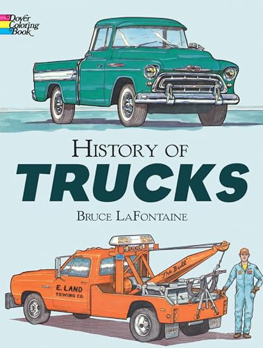 9780486292786: History of Trucks Coloring Book (Dover Planes Trains Automobiles Coloring)