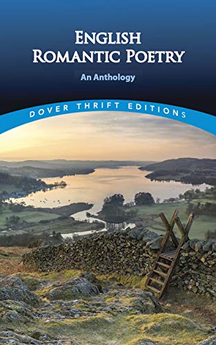 Beispielbild fr English Romantic Poetry: An Anthology (Dover Thrift Editions) zum Verkauf von PlumCircle