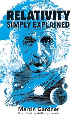 Stock image for Relativity Simply Explained (Dover Classics of Science & Mathematics) for sale by SecondSale