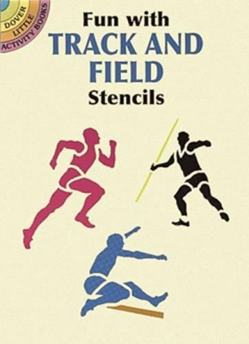 Fun with Track and Field Stencils (Dover Stencils) (9780486293264) by Kennedy, Paul E.