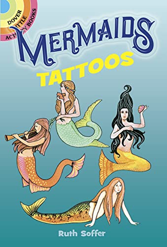 9780486293318: Mermaids Tattoos: 10 Safe, Waterproof Designs