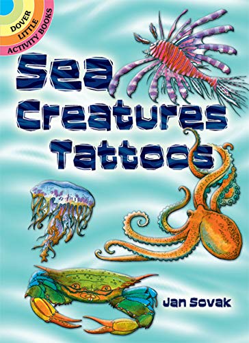 9780486293332: Sea Creatures Tattoos (Dover Little Activity Books: Sea Life)