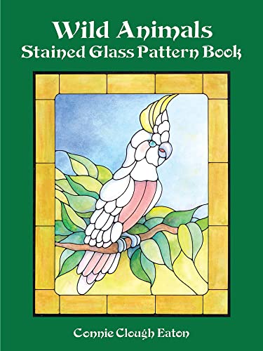Imagen de archivo de Wild Animals Stained Glass Pattern Book (Dover Stained Glass Instruction) a la venta por Goodwill Books