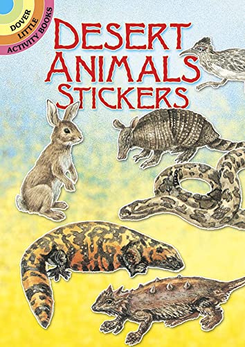 Beispielbild fr Desert Animals Stickers (Dover Little Activity Books Stickers) zum Verkauf von Wonder Book