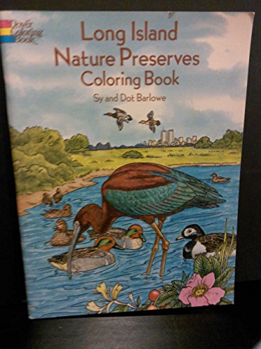 Imagen de archivo de Long Island Nature Preserves Coloring Book a la venta por Wonder Book