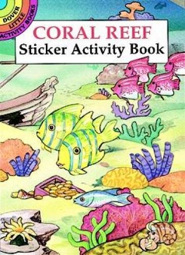 9780486294070: Coral Reef Sticker Activity Book (Dover Little Activity Books Stickers)