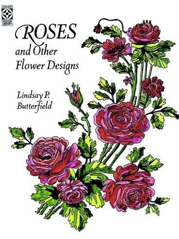 Beispielbild fr Roses and Other Flower Designs (Dover Pictorial Archive Series) zum Verkauf von The Maryland Book Bank