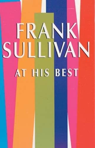 Imagen de archivo de Frank Sullivan at His Best (Dover Humor) a la venta por Book Deals
