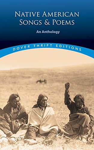 Imagen de archivo de Native American Songs and Poems: An Anthology (Dover Thrift Editions) a la venta por SecondSale