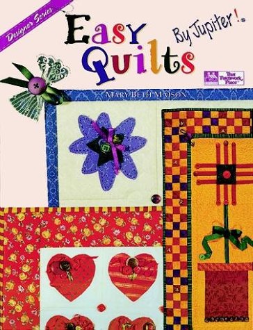Beispielbild fr Easy Quilts . . . By Jupiter! zum Verkauf von HPB-Diamond