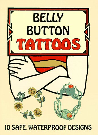 Belly Button Tattoos (9780486295107) by Beylon, Cathy