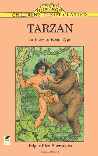 Stock image for Tarzan: In Easy-to-Read Type (Children's Thrift Classics) for sale by SecondSale