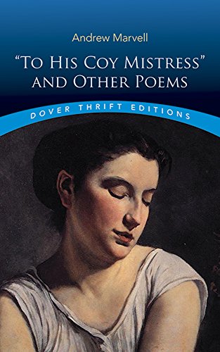 Stock image for To His Coy Mistress and Other Poems (Dover Thrift Editions) for sale by BooksRun