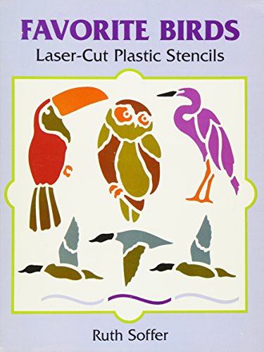 9780486295503: Favorite Birds Laser-Cut Plastic Stencils (Dover Stencils)