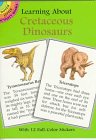 9780486295527: Learning About Cretaceous Dinosaurs (Learning About Books)