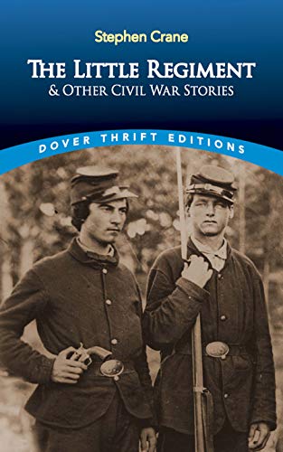 Beispielbild für The Little Regiment and Other Stories (Dover Thrift Editions) zum Verkauf von medimops