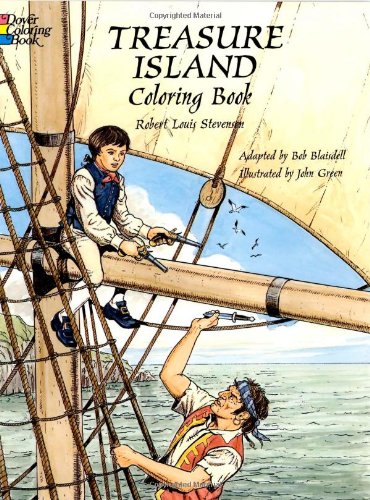 Stock image for Treasure Island Coloring Book (Dover Classic Stories Coloring Book) for sale by Your Online Bookstore