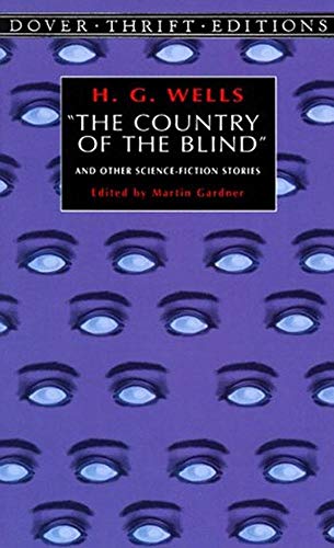 9780486295695: The Country of the Blind and Other Science-Fiction Stories (Dover Thrift Editions)