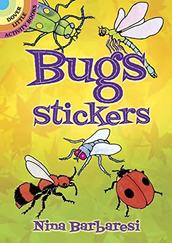 Imagen de archivo de Bugs Stickers (Dover Little Activity Books: Insects) a la venta por GF Books, Inc.