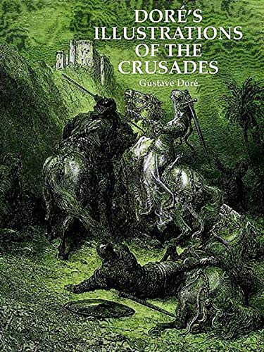 9780486295978: Dore's Illustrations of the Crusades