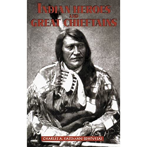Imagen de archivo de Indian Heroes and Great Chieftains (Native American) a la venta por Half Price Books Inc.