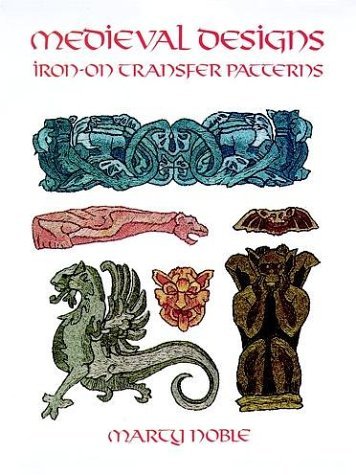 Medieval Designs Iron-on Transfer Patterns (9780486296128) by Noble, Marty